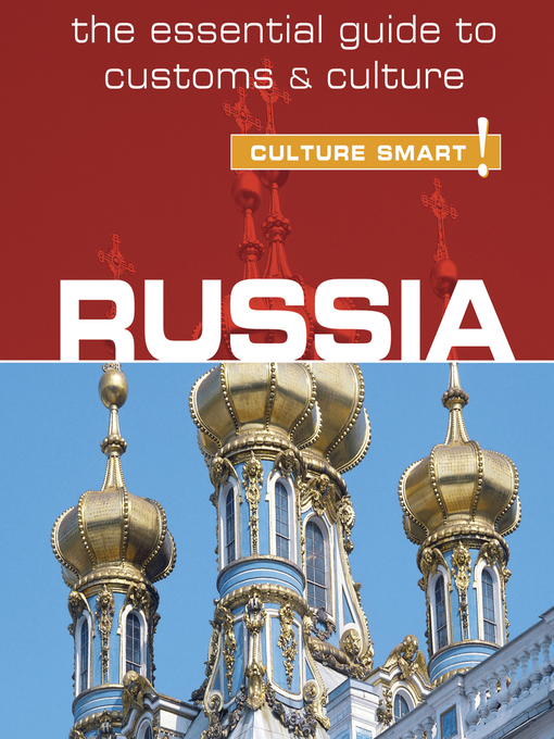 Title details for Culture Smart! Russia by Anna King - Available